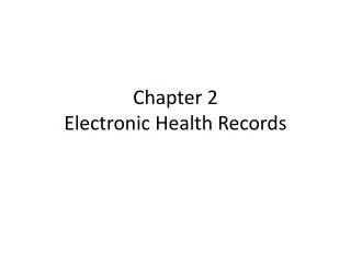 Chapter 2 Electronic Health Records