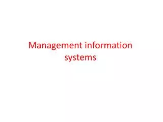 Management information systems