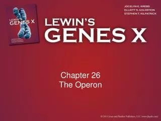 Chapter 26 The Operon