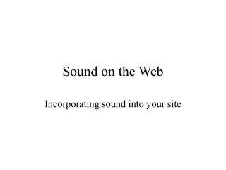 Sound on the Web