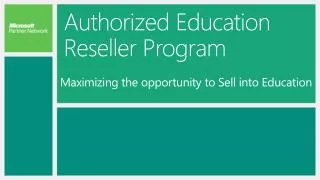 Authorized Education Reseller Program