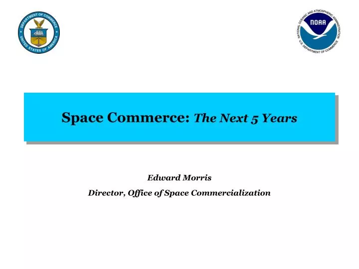space commerce the next 5 years