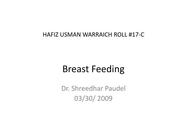 hafiz usman warraich roll 17 c breast feeding