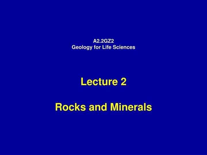 a2 2gz2 geology for life sciences