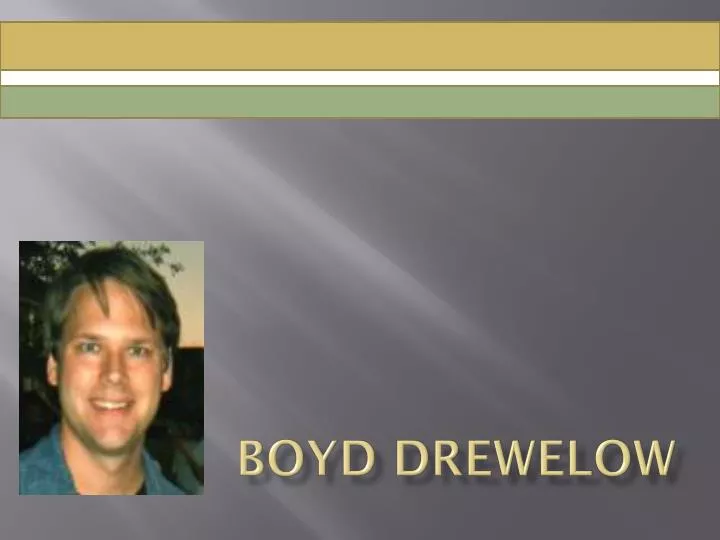 boyd drewelow