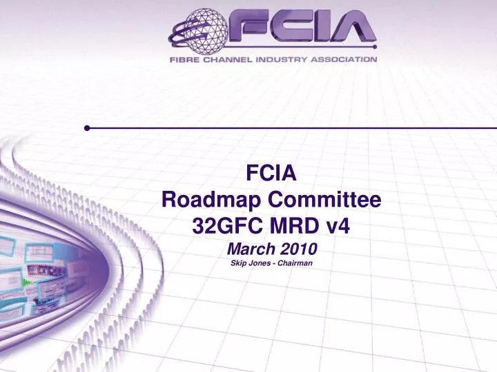 fcia roadmap committee 32gfc mrd v4 march 2010 skip jones chairman