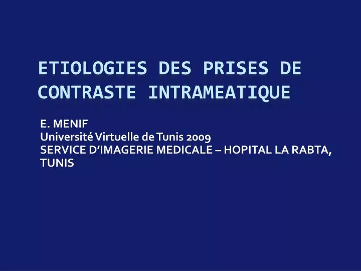 e menif universit virtuelle de tunis 2009 service d imagerie medicale hopital la rabta tunis