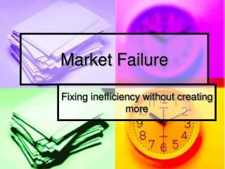 Market Failure