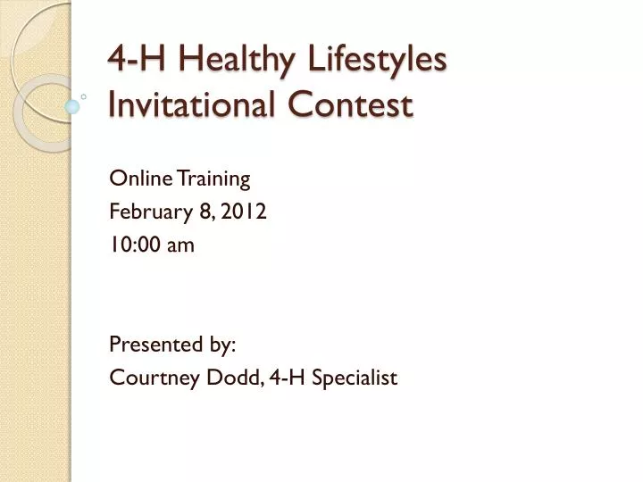 4 h healthy lifestyles invitational contest
