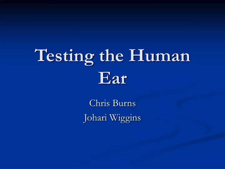 testing the human ear