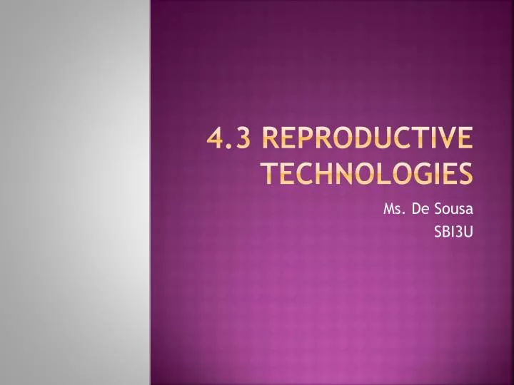 4 3 reproductive technologies