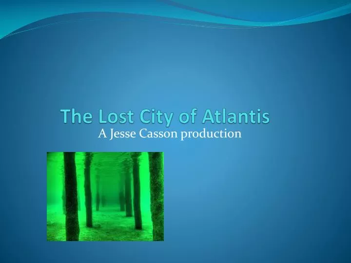 the lost city of atlantis