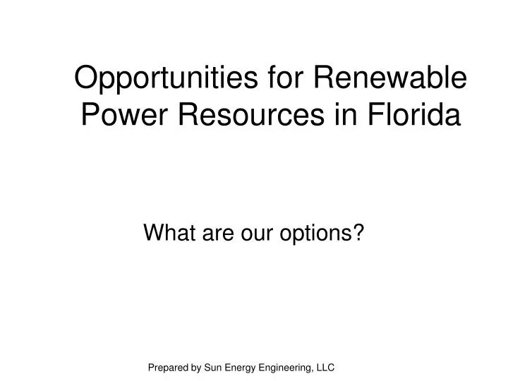 opportunities for renewable power resources in florida