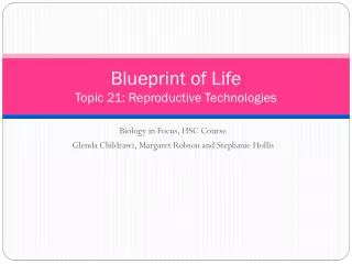 blueprint of life topic 21 reproductive technologies