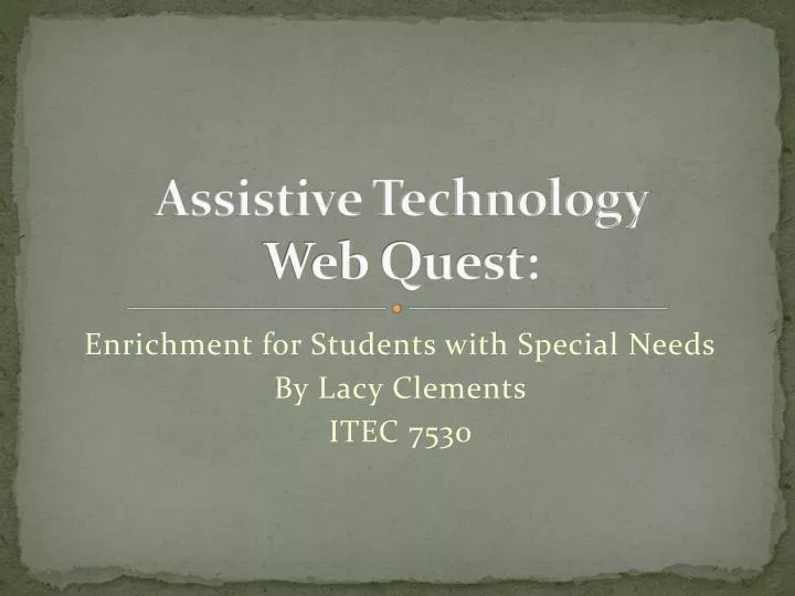 assistive technology web quest