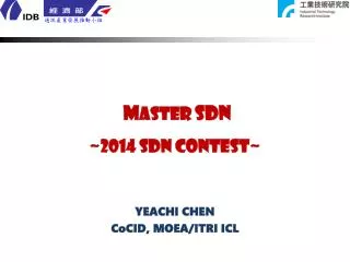 M aster SDN ~2014 SDN CONTEST~