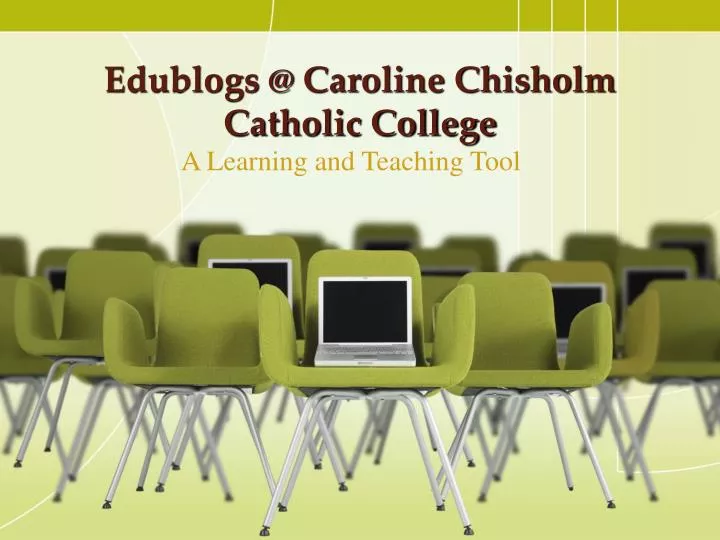 edublogs @ caroline chisholm catholic college