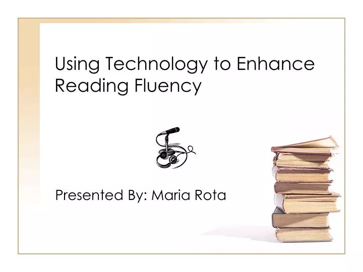 using technology to enhance reading fluency