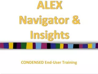 ALEX Navigator &amp; Insights