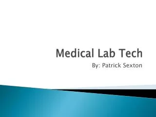 Medical Lab Tech