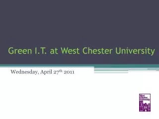 Green I.T. at West Chester University