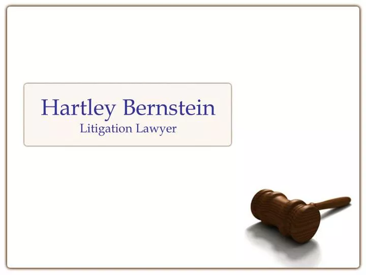 hartley bernstein litigation lawyer
