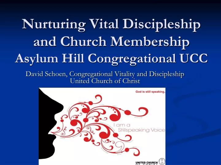 nurturing vital discipleship and church membership asylum hill congregational ucc