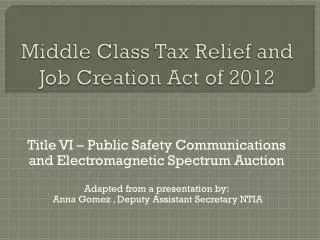 Middle Class Tax Relief and Job Creation Act of 2012