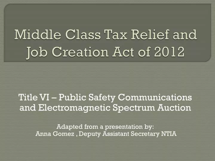 middle class tax relief and job creation act of 2012