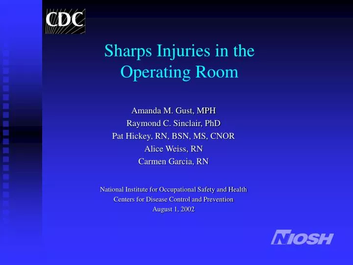 sharps injuries in the operating room