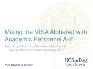 Mixing the VISA Alphabet with Academic Personnel A-Z