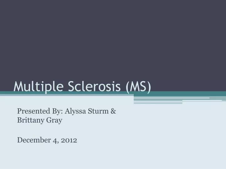 multiple sclerosis ms