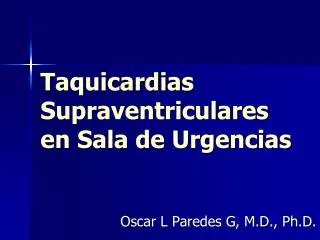 Taquicardias Supraventriculares en Sala de Urgencias