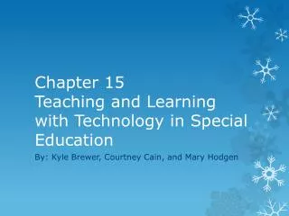 Chapter 15 Teaching and Learning with Technology in Special Education