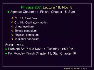 Physics 207, Lecture 19, Nov. 8