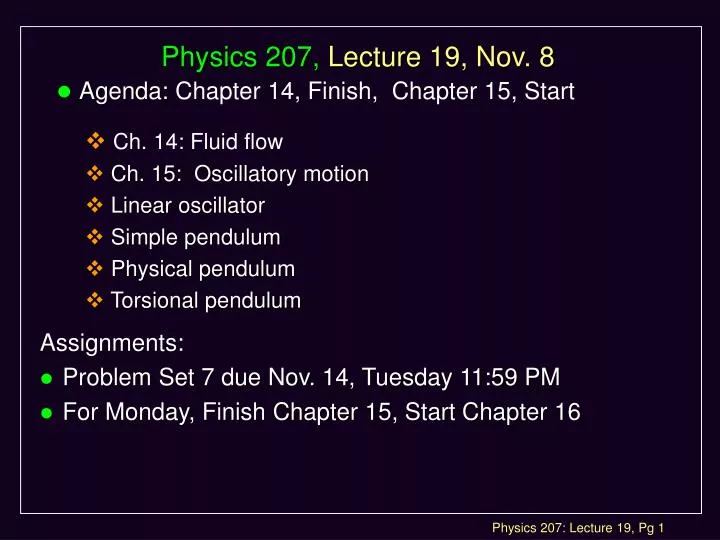 physics 207 lecture 19 nov 8