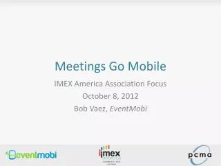 Meetings Go Mobile
