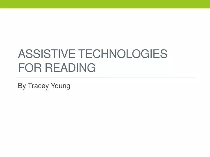 assistive technologies for reading