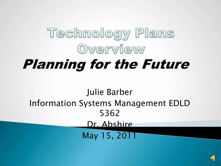technology plans overview planning for the future