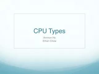 CPU Types