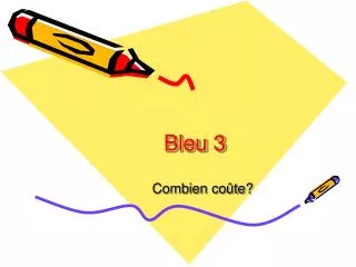 bleu 3