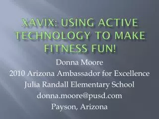 XaviX: Using Active Technology to Make Fitness Fun!