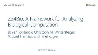 Z34Bio: A Framework for Analyzing Biological Computation