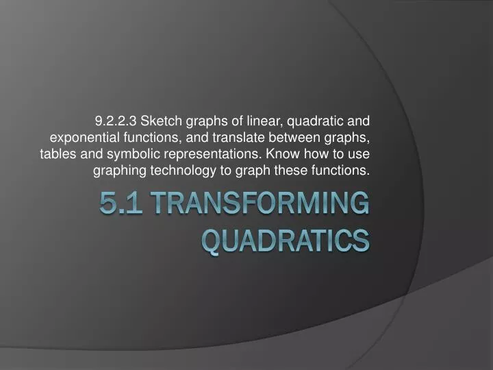 5 1 transforming quadratics