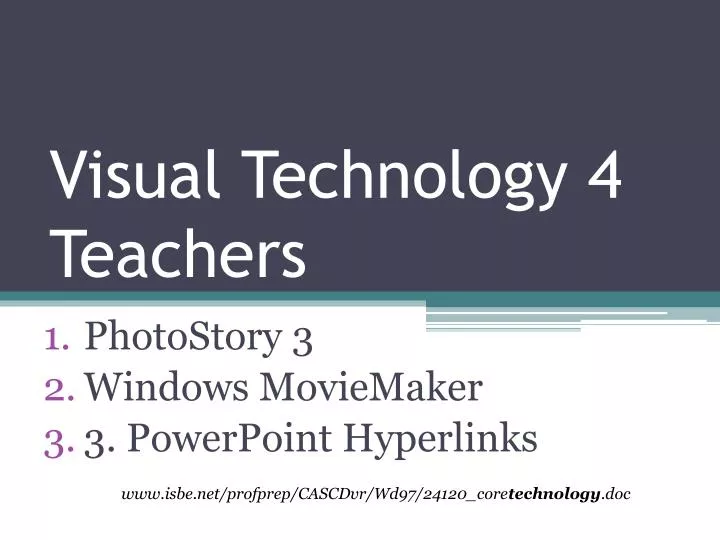 visual technology 4 teachers