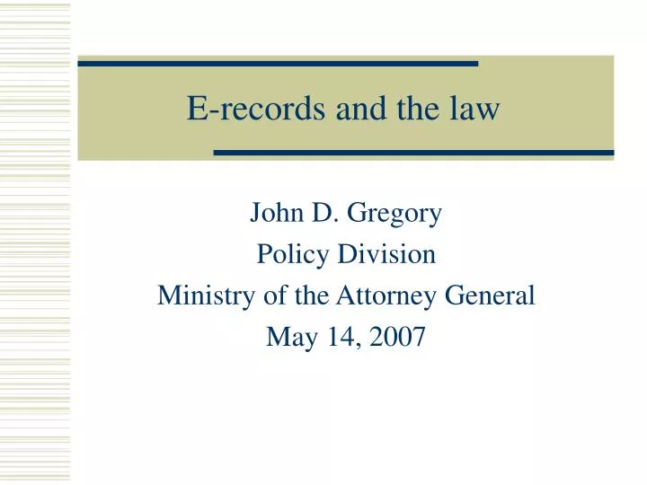 e records and the law