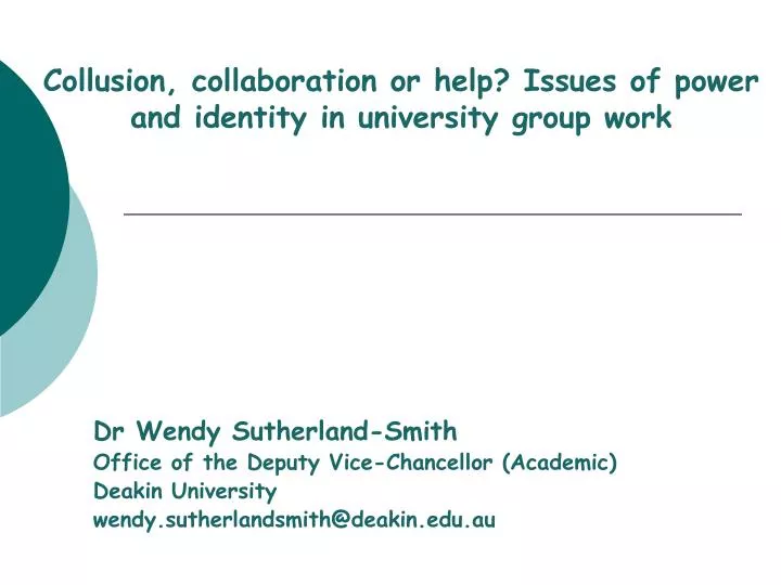 collusion collaboration or help issues of power and identity in university group work