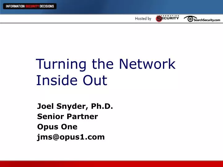 turning the network inside out