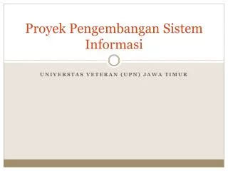 proyek pengembangan sistem informasi
