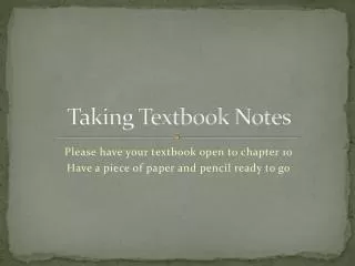 Taking Textbook Notes